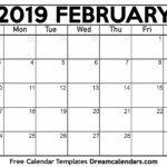 Dream Calendars Make Your Calendar Template Blog February 2019