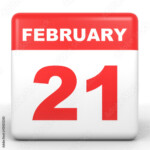 February 21 Calendar On White Background Stock Photo And Royalty