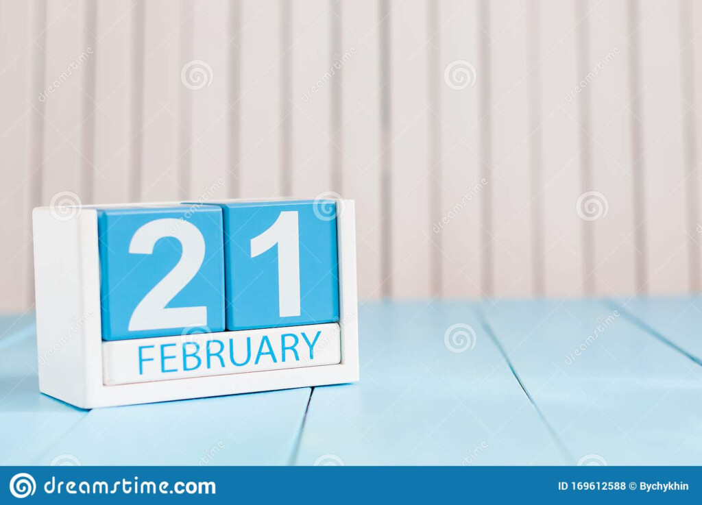 February 21st Day 21 Of Month Calendar On Wooden Background Winter 