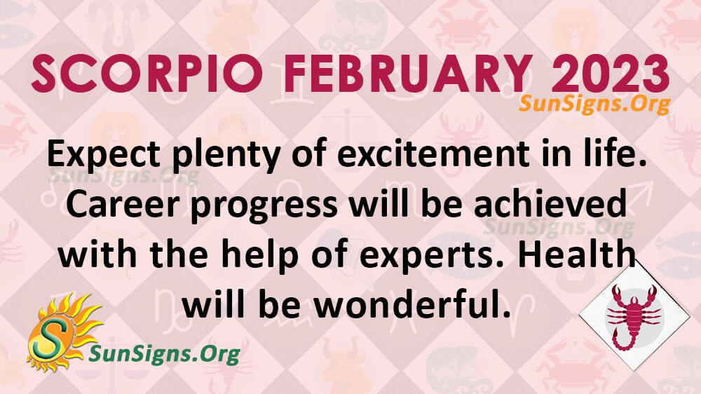 Scorpio February 2023 Monthly Horoscope Predictions SunSigns Org