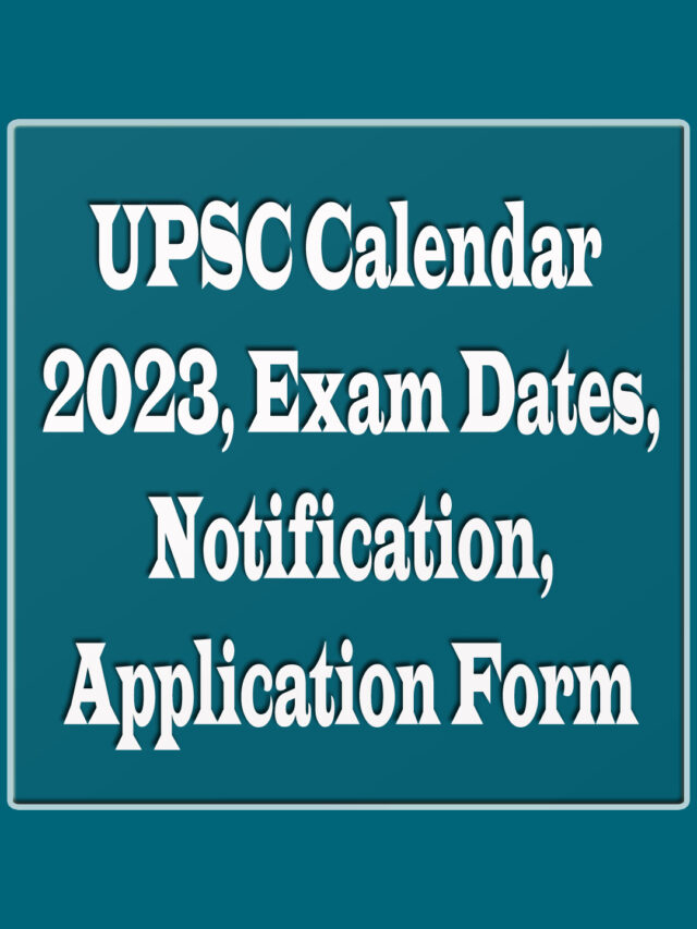 UPSC Calendar 2023 Exam Dates Notification Application Form Exams88